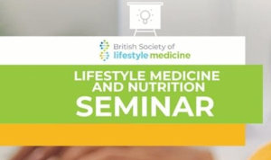 Lifestyle Medicine and Nutrition Seminar